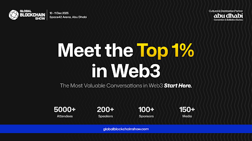 Block your dates for The Global Blockchain Show 2025 hosted by VAP Group in Abu Dhabi